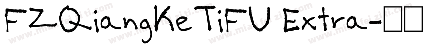 FZQiangKeTiFU Extra字体转换